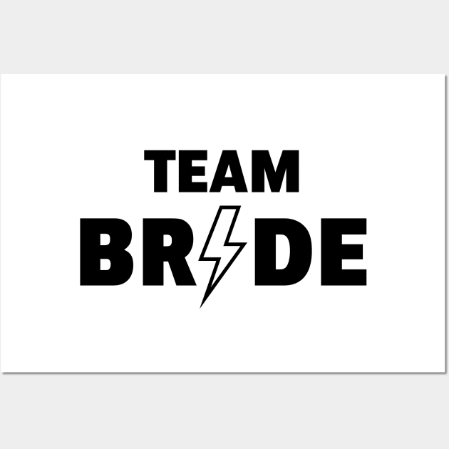 Team Bride Rocks (Hen Night / Bachelorette Party / Outline / Black) Wall Art by MrFaulbaum